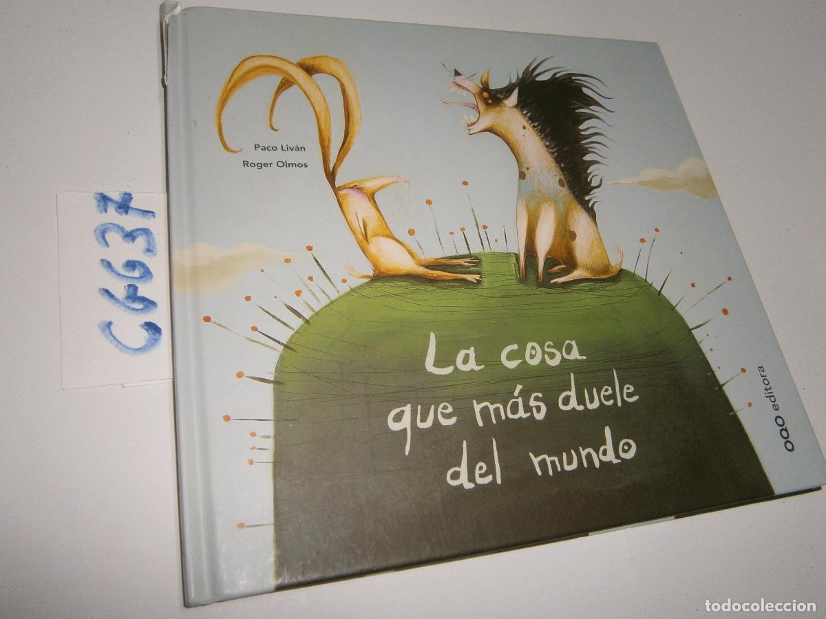 Libros antiguos: CUENTO - LA COSA QUE MAS DUELE DEL MUNOD - Foto 1
