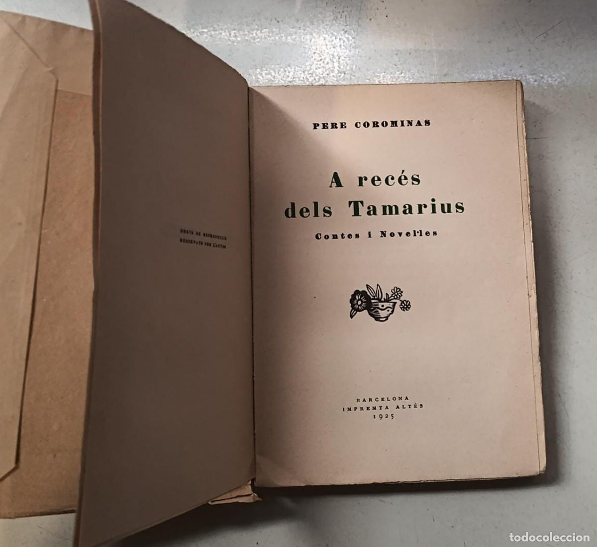 Libros antiguos: A rec&eacute;s dels tamarius - Pere Coromines - Foto 2