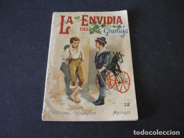 Libros antiguos: LA ENVIDIA DEL GRANUJA CUENTO ED. HERNANDO MADRID - Foto 1