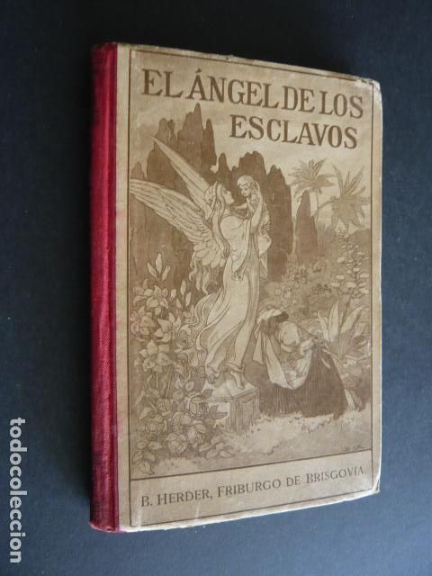 Libros antiguos: EL ANGEL DE LOS ESCLAVOS CUENTO DEL BRASIL - Foto 1
