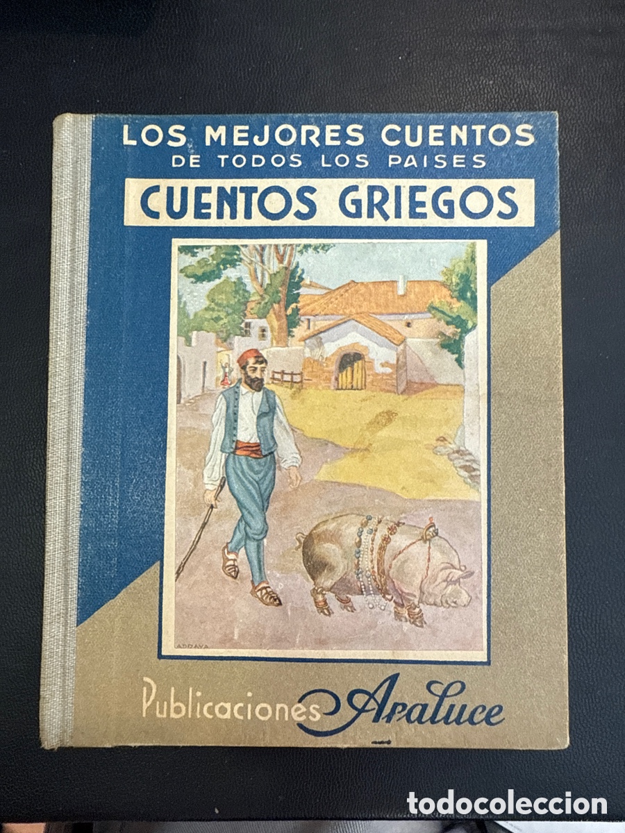 Libros antiguos: CUENTOS griegos. &Eacute;poca antigua - Foto 1