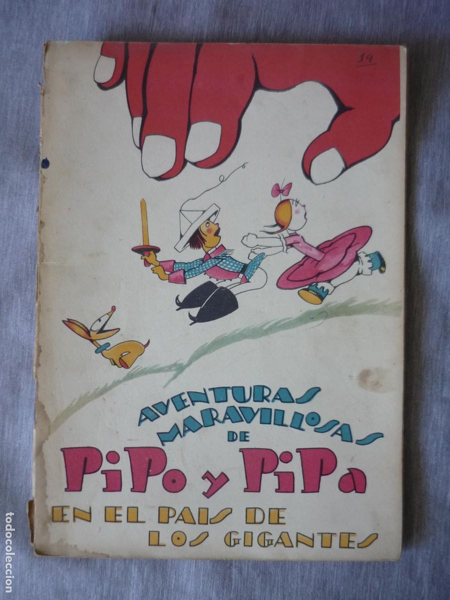 Libros antiguos: AVENTURAS MARAVILLOSAS DE PIPO Y PIPA - EN EL PAIS DE LOS FANTOCHES EDITORIAL ESTAMPA MADRID