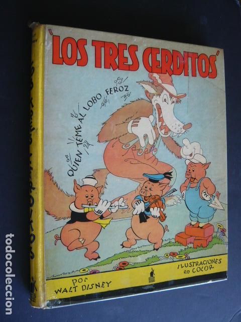 Libros antiguos: LOS TRES CERDITOS WALT DISNEY EDITORIAL MOLINO TERCERA EDICION MARZO 1935
