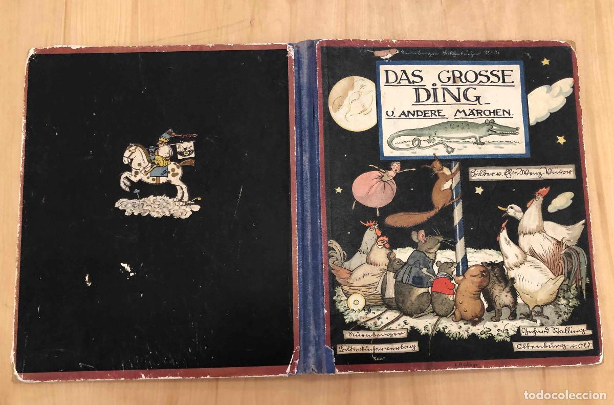 Libros antiguos: DAS GROSSE DING. U. ANDERE M&Auml;RCHEN. BILDER V. ELSE WENZ-VI&Euml;TOR. N&Uuml;RNBERGER 1925. EN ALEMAN