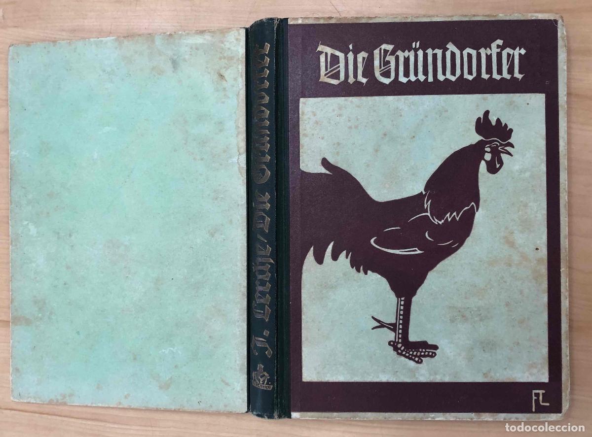 Libros antiguos: DIE GR&Uuml;NDORFER VON JULIUS LERCHE. THIENEMANNS VERLAG, STUTTGART. EN ALEMAN C.1930