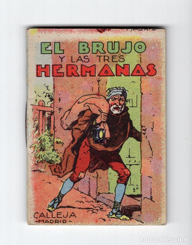 Libros antiguos: Cuento Calleja: El brujo y las tres hermanas (c. 1920) - Caja de Pensiones / Ahorros