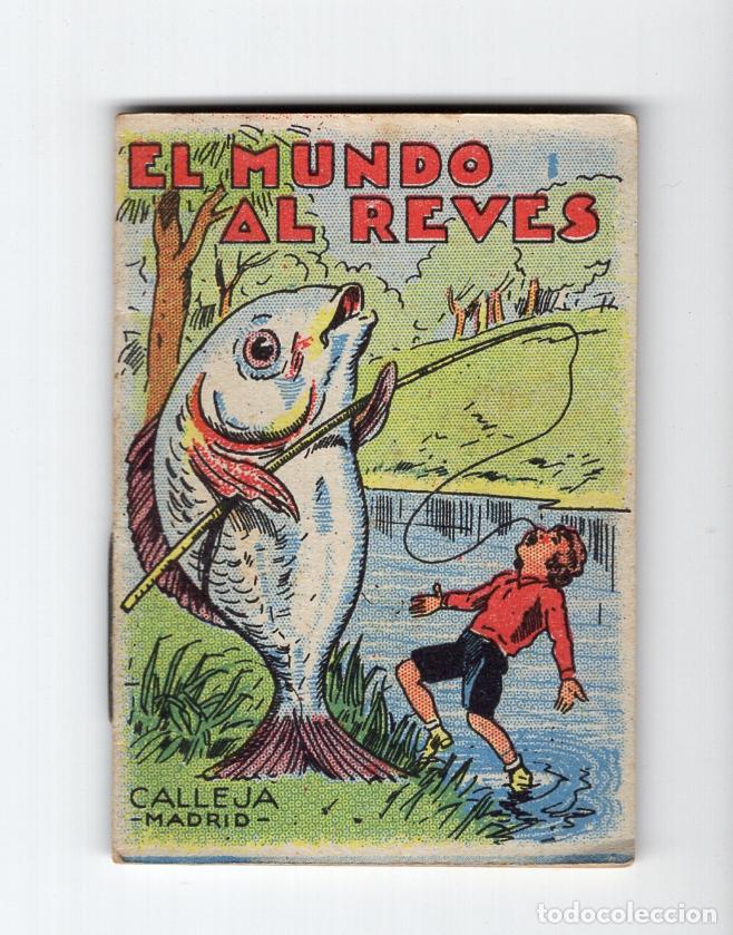 Libros antiguos: Cuento Calleja: El mundo al rev&eacute;s (c. 1920) - Caja de Pensiones / Ahorros