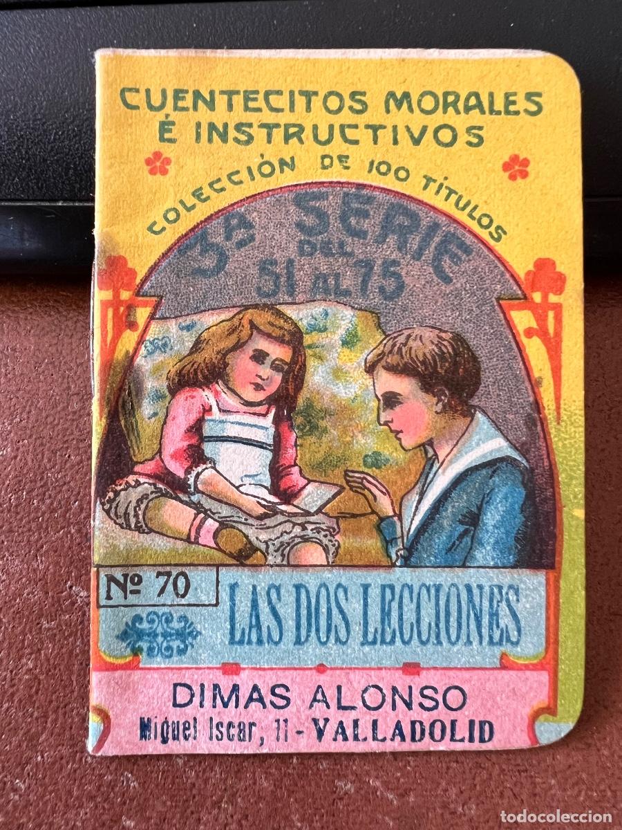 Libros antiguos: Cuento Las Dos Lecciones - Cuentecitos Instructivos N&deg; 70 - Chocolates Dimas Alonso (Valladolid)