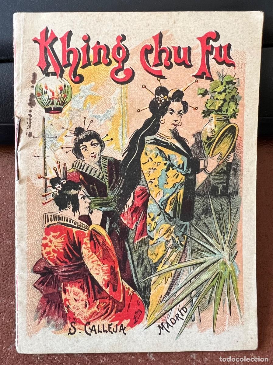 Libros antiguos: Cuento Khing Chu Fu - Recreo Infantil N&deg; 163 - Saturnino Calleja (Conquista del Per&uacute;)