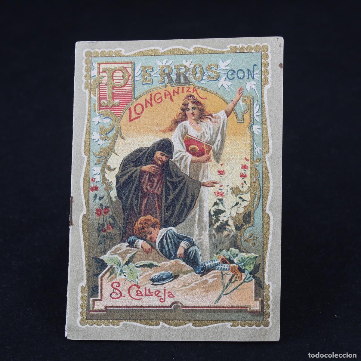 Libros antiguos: Cuento Saturnino Calleja Perros con Longaniza Original Antiguo 1920s Ilustrado