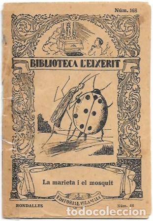 Libros antiguos: LA MARIETA I EL MOSQUIT - BIBLIOTECA L'EIXERIT N&ordm; 168 - A-CUENTOSCHICOS-756