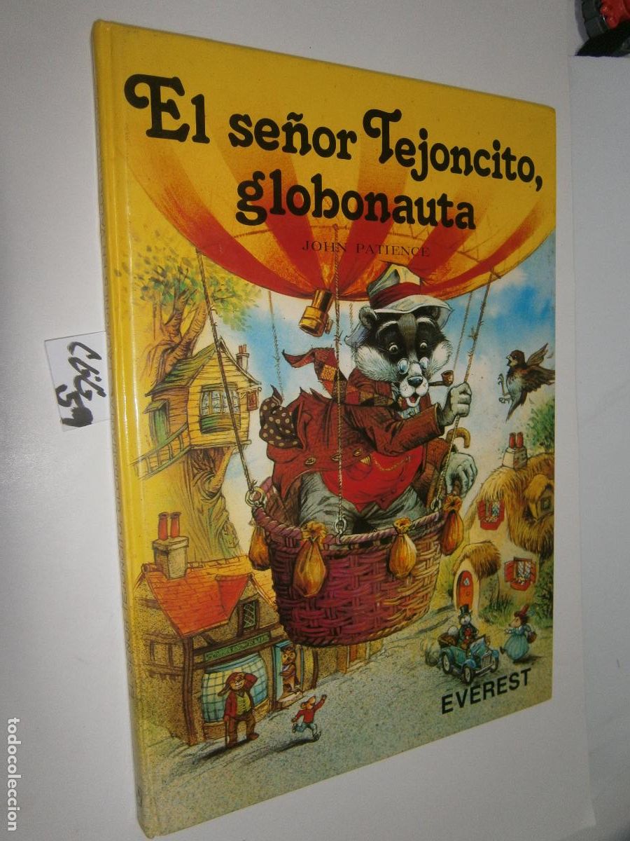 Libros antiguos: ANTIGUO CUENTO - EL SE&Ntilde;OR TEJONCITO, GLOBONAUTA
