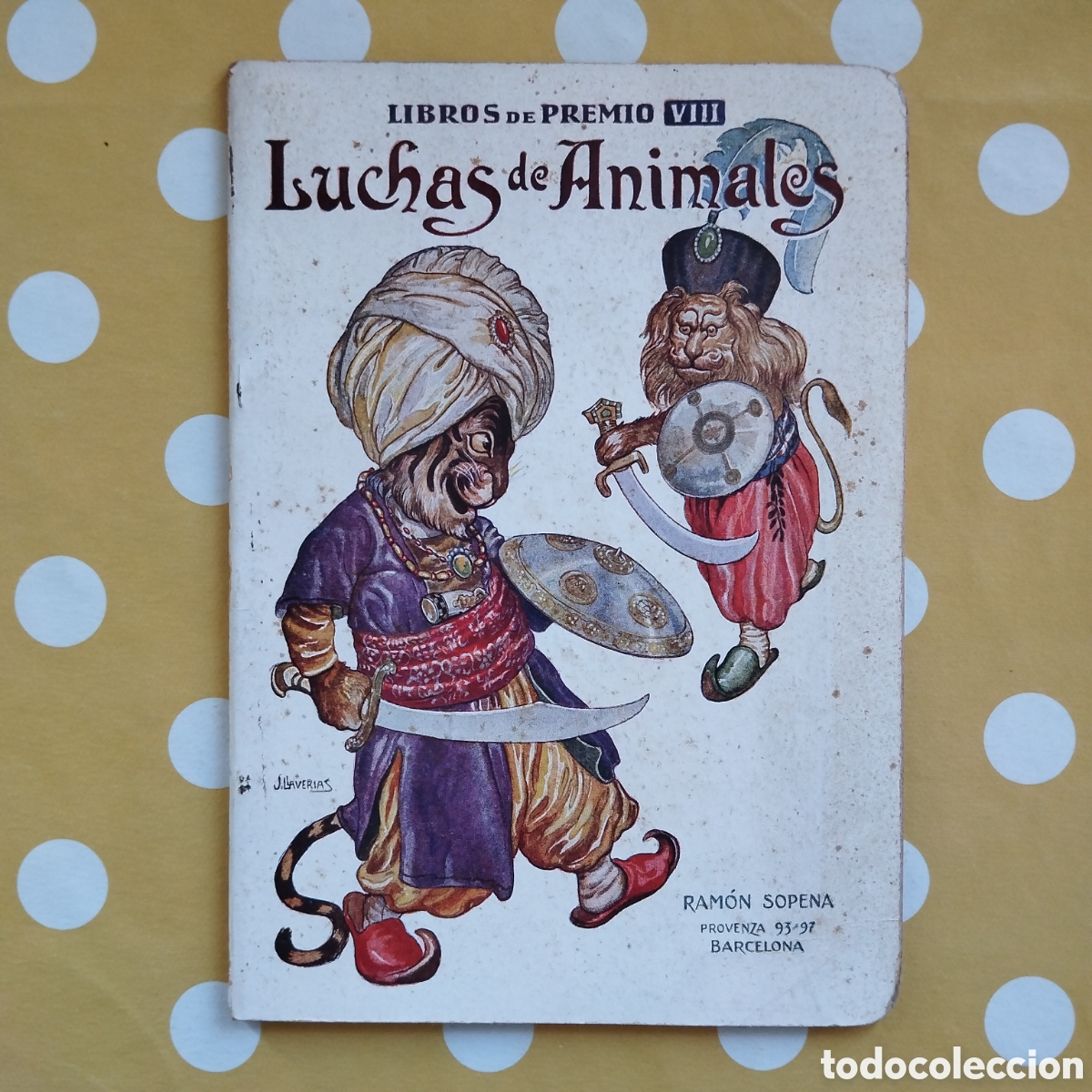 Libros antiguos: J. LLAVERIAS LUCHAS DE ANIMALES LIBROS DE PREMIO VIII RAM&Oacute;N SOPENA