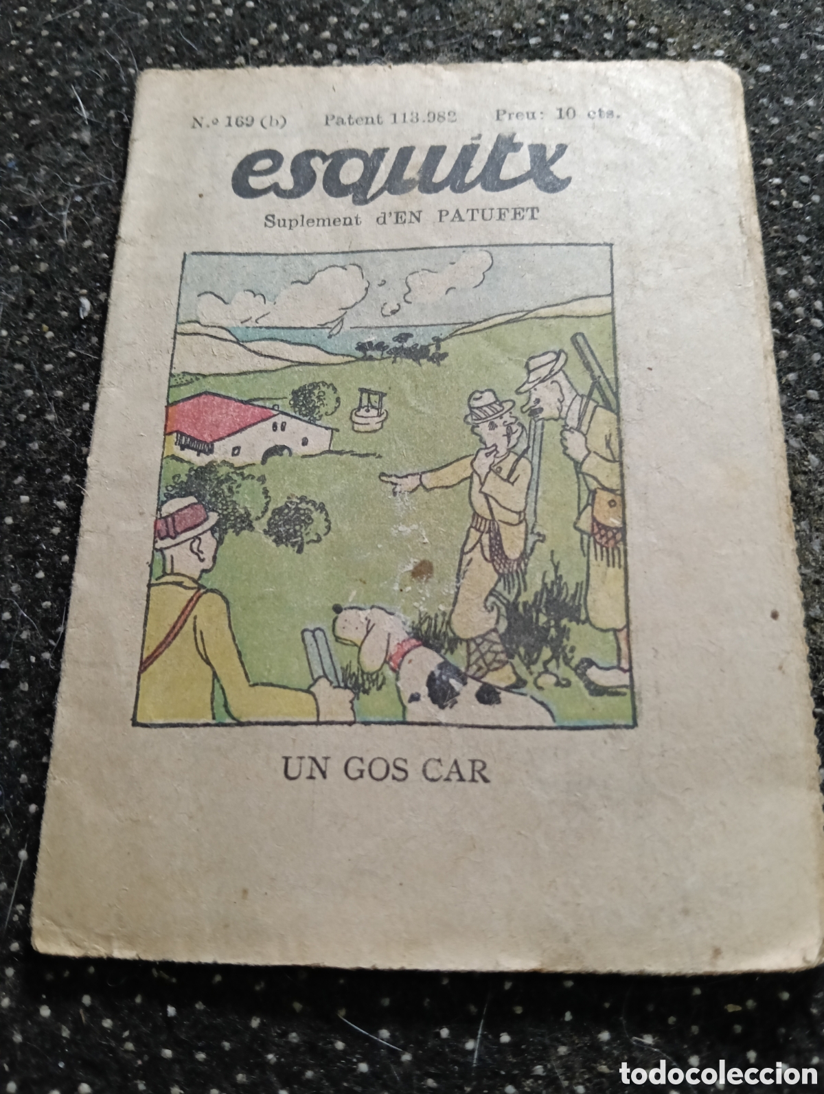 Libros antiguos: Un Gos Car, de la colecci&oacute;n Esquitx, n&deg;169 Patufet