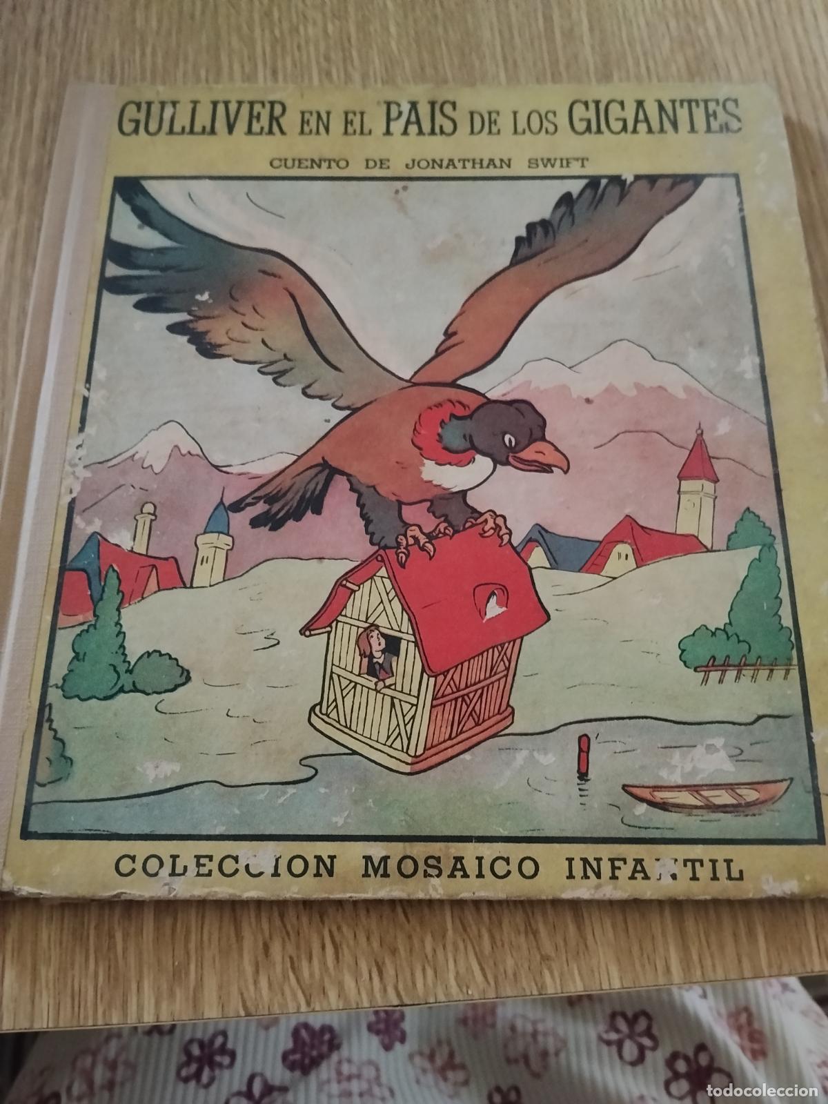 Libros antiguos: GULLIVER EN EL PAIS DE LOS GIGANTES