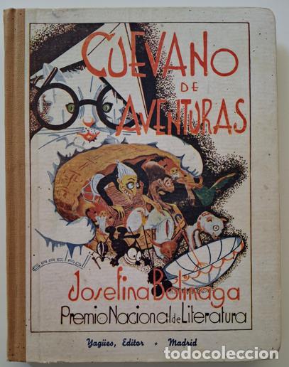 Libros antiguos: CUEVANO DE AVENTURAS de Josefina Bolinaga