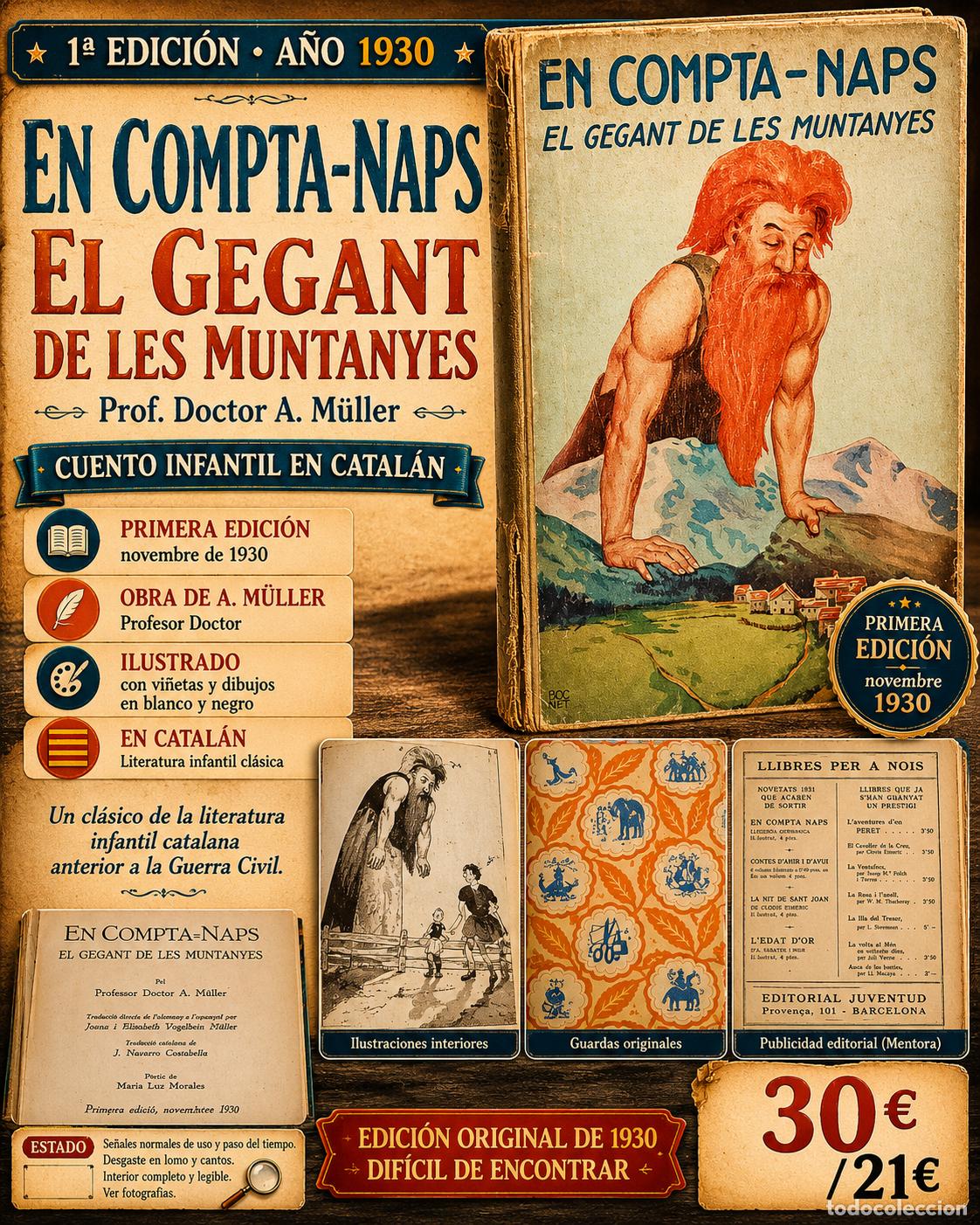 Libros antiguos: EN COMPTA-NAPS | EL GEGANT DE LES MUNTANYES | A. M&Uuml;LLER | 1&ordf; ED. 1930 | JUVENTUD