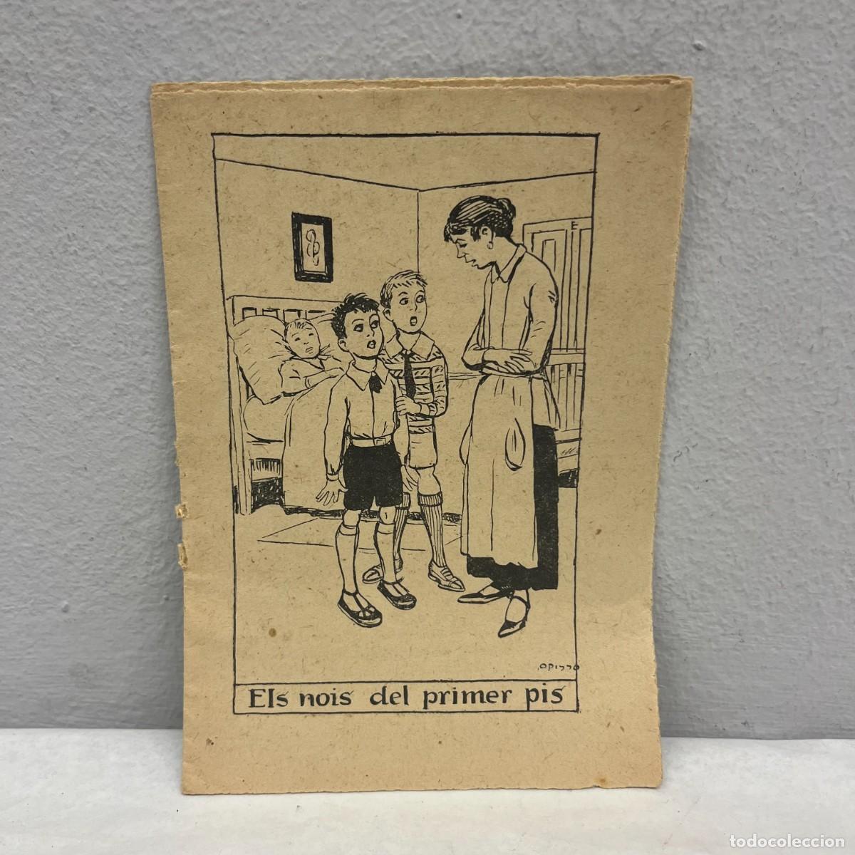 Libros antiguos: ELS NOIS DEL PRIMER PIS - JORDI CATAL&Agrave; - COL&middot;LECCI&Oacute; D'EN PATUFET - N&Uacute;MERO 791 / 4601