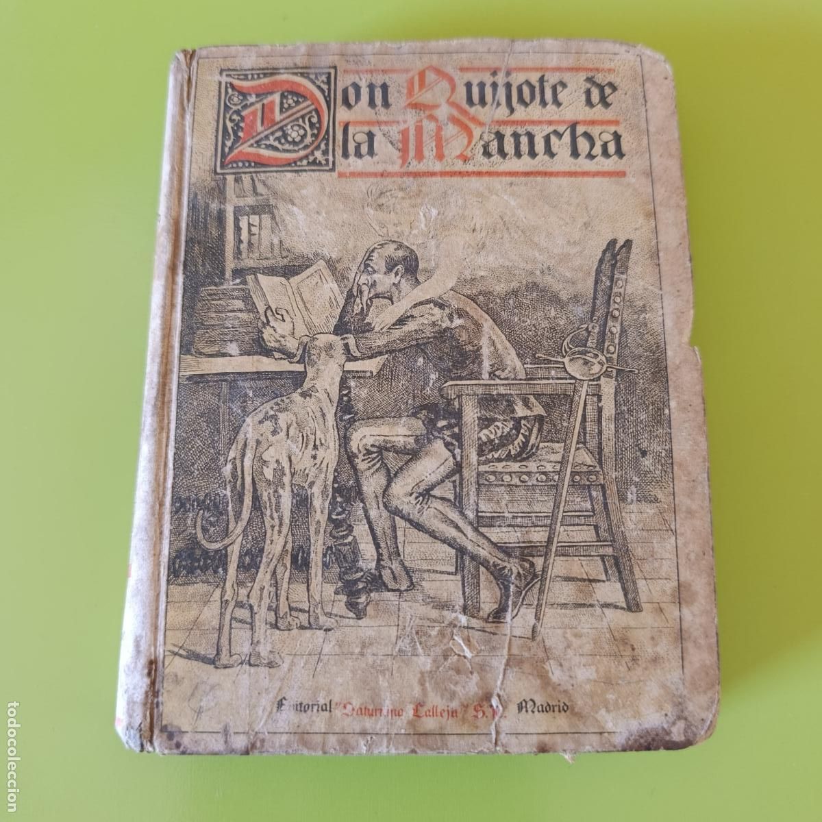 Libros antiguos: DON QUIJOTE DE LA MANCHA. EDIT SATURNINO CALLEJA, EDICI&Oacute;N ESCUELAS.