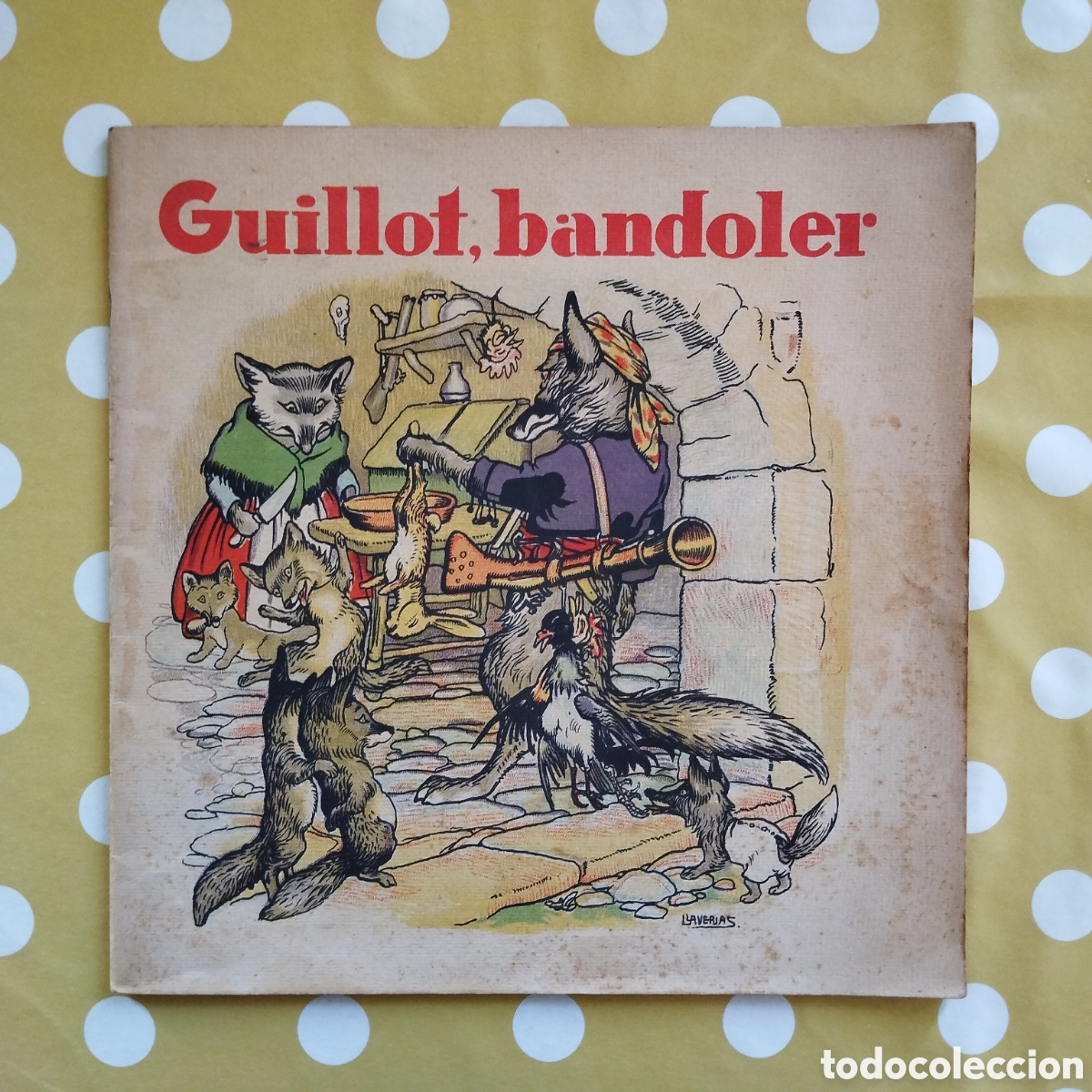 Libros antiguos: GUILLOT, BANDOLER CARLES RIBA JOAN LLAVERIAS JUAN MUNTANOLA MUNTA&Ntilde;OLA