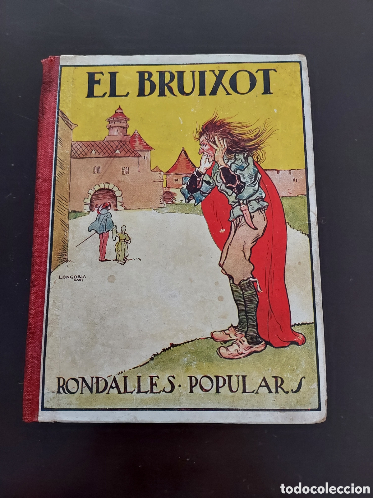 Libros antiguos: El Bruixot - Rondalles Populars A&ntilde;o 1932