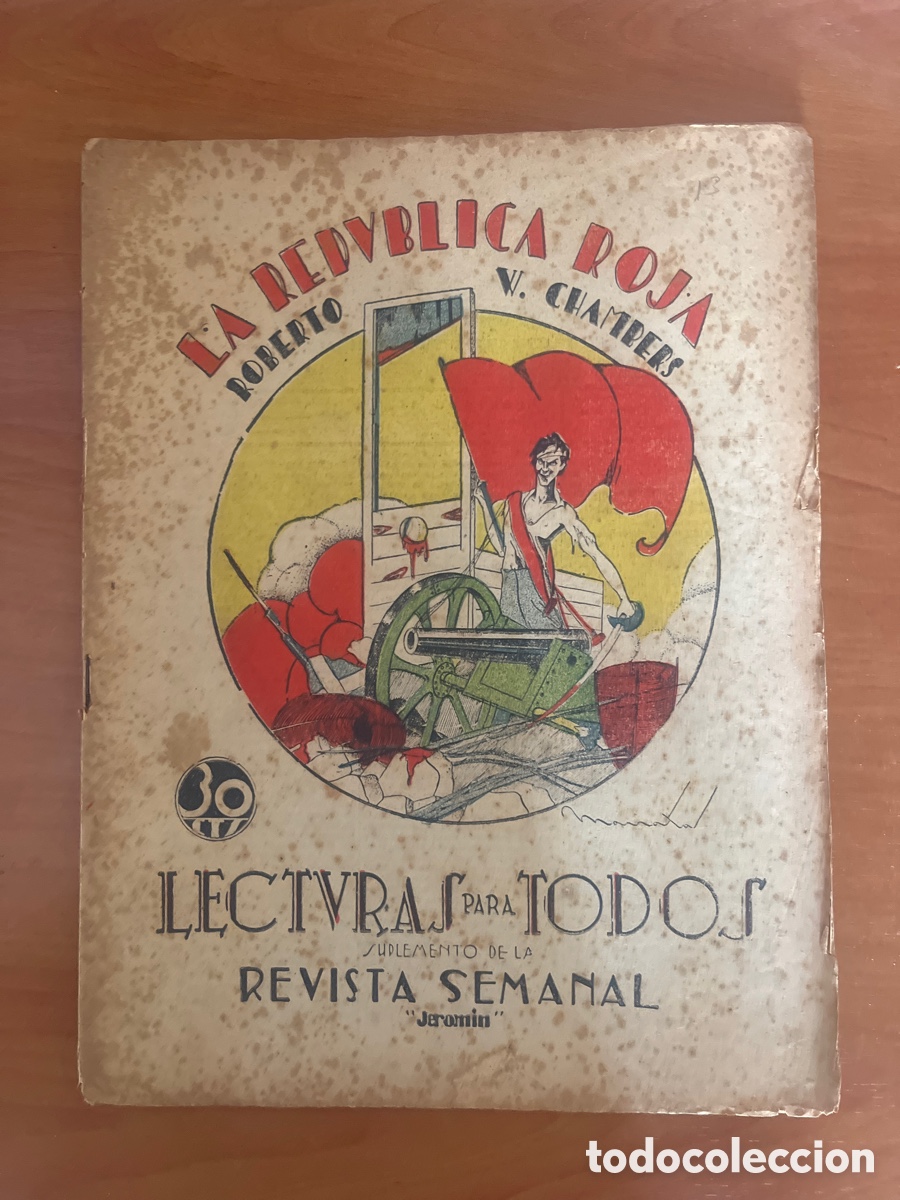 Libros antiguos: LA REP&Uacute;BLICA ROJA, N&Uacute;MERO 13, (LECTURAS PARA TODOS)