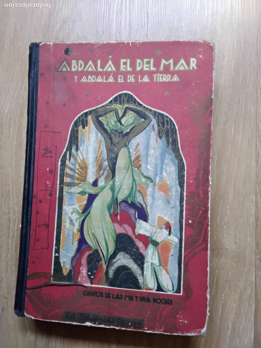Libros antiguos: ABDAL&Aacute; EL DEL MAR. CUENTOS DE LAS MIL Y UNA NOCHES. CALLEJA. BIBLIOTECA PERLA. PRIMERA SERIE