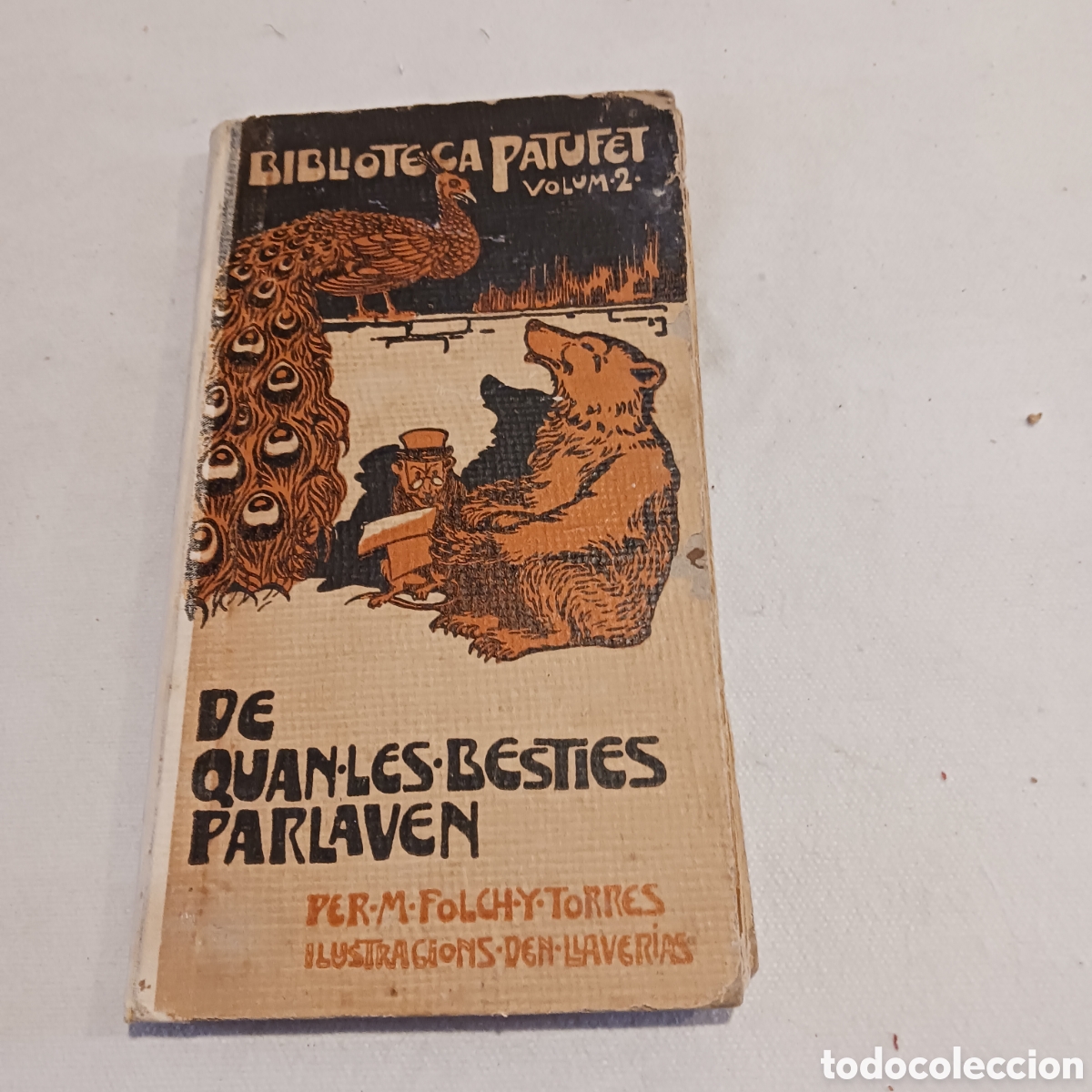 Libros antiguos: De quand les besties parlaven de M.Folch y Torres