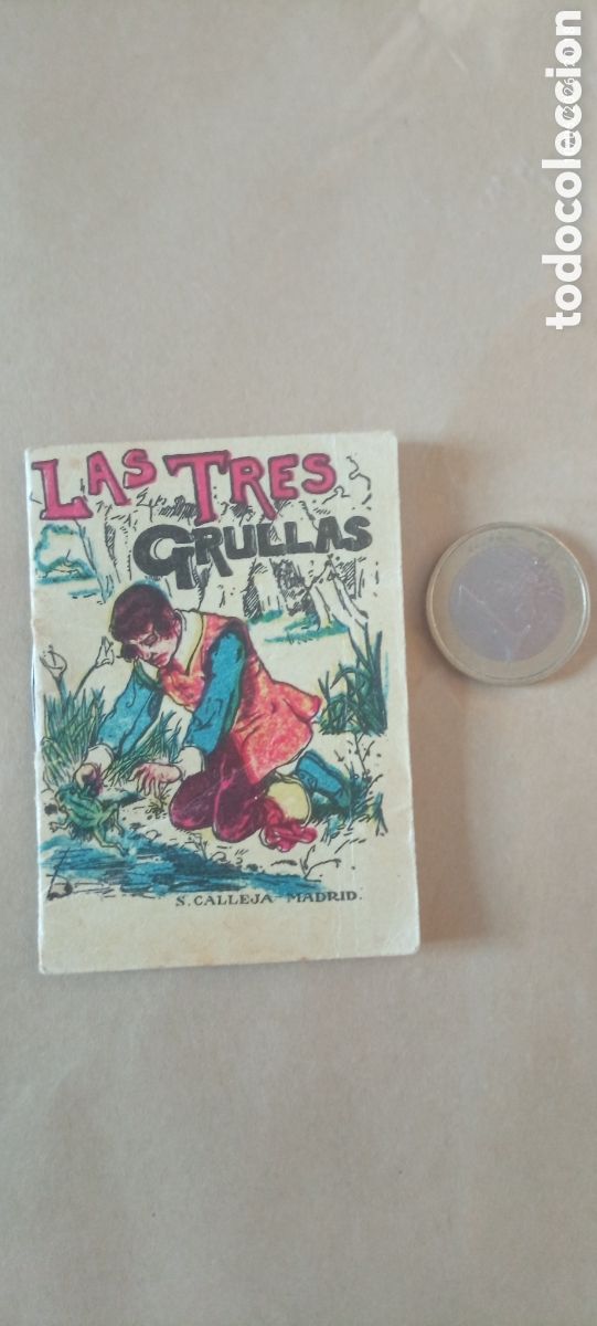 Libros antiguos: CUENTO LAS TRES GRULLAS CUENTO MUY ANTIGUO S.CALLEJA-n&deg;220 ver fotos