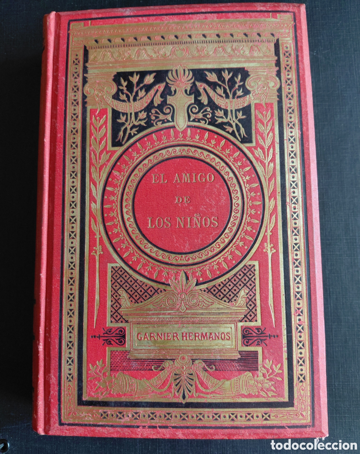 Libros antiguos: EL AMIGO DE LOS NI&Ntilde;OS POR BERQUIN- 1881- LIBRERIA GARNIER HERMANOS- PARIS