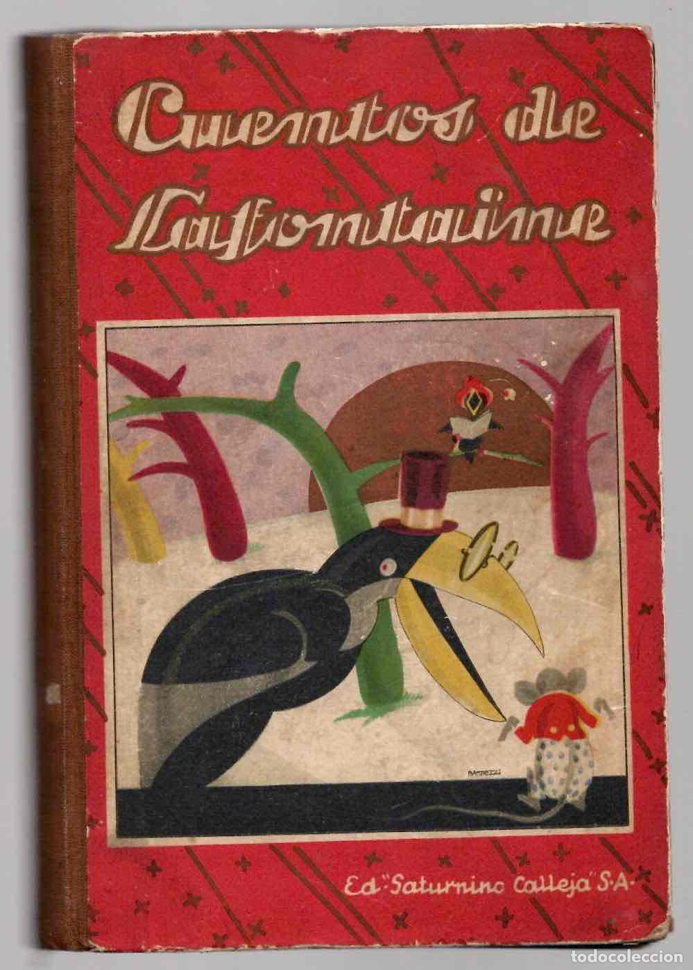 Libros antiguos: CUENTOS ESCOGIDOS JUAN DE LA FONTAINE. BIBLIOTECA PERLA PRIMERA SERIE V. SATURNINO CALLEJA 1936