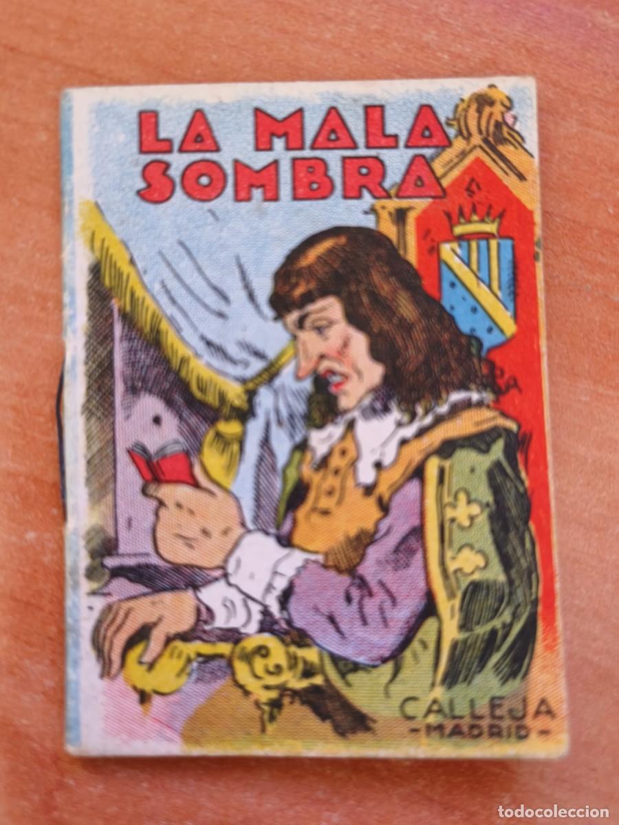 Libros antiguos: la mala sombra, calleja