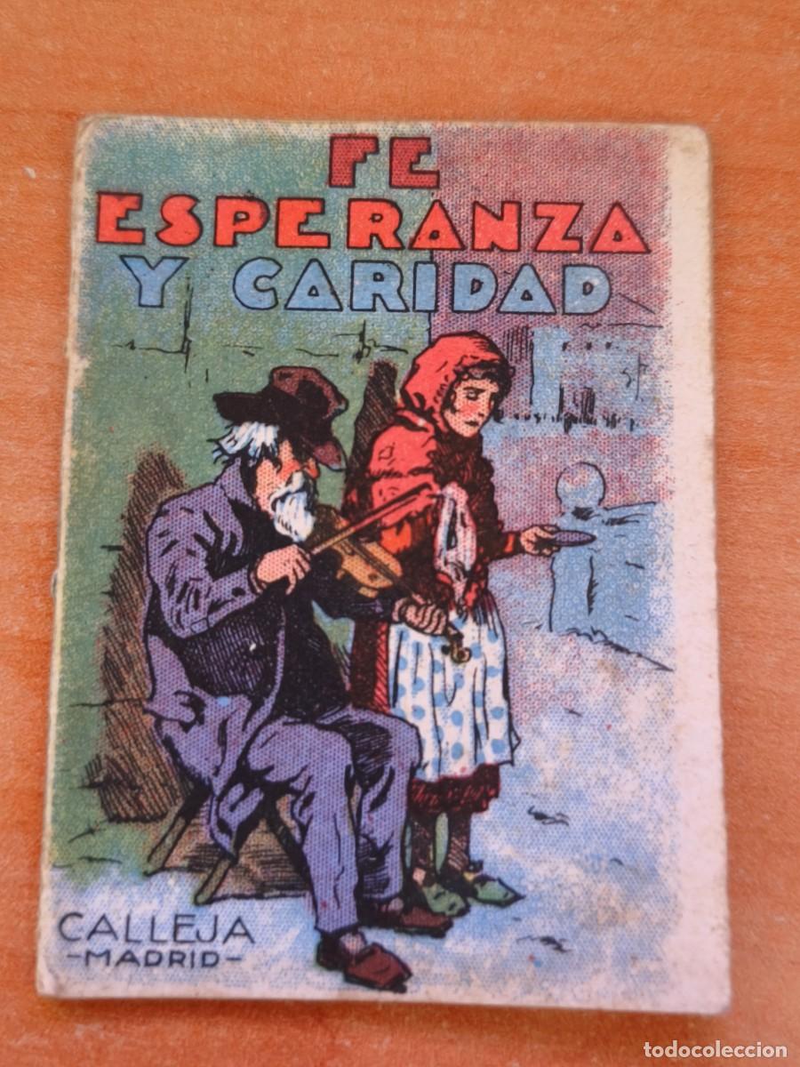 Libros antiguos: fe esperanza y caridad, calleja