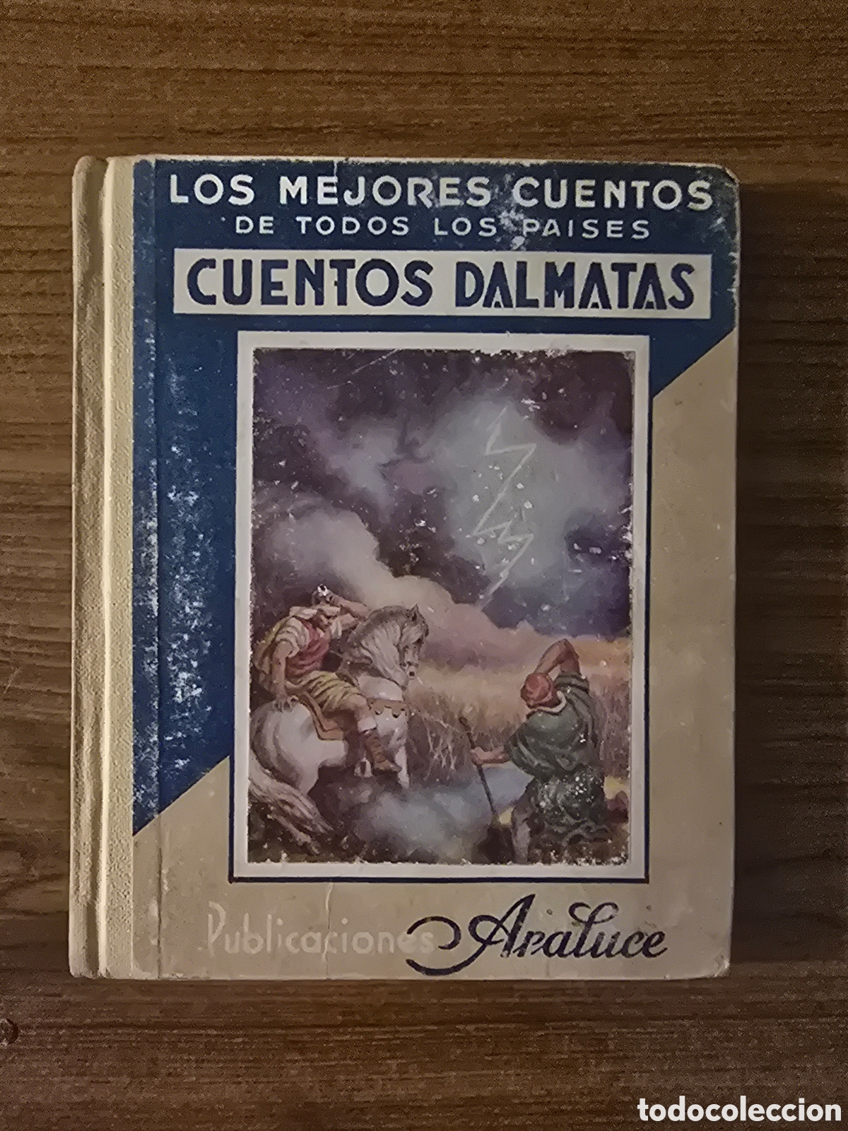 Libros antiguos: LOS MEJORES CUENTOS DE TODOS LOS PAISES,CUENTOS DALMATAS,(PUBLICACIONES ARALUCE)