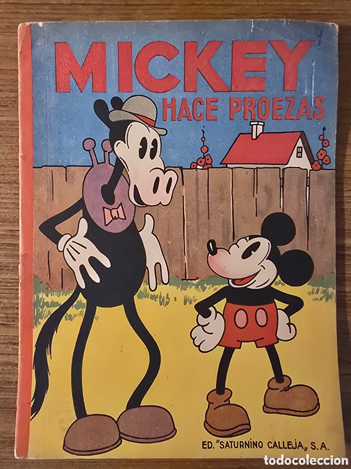 Libros antiguos: MICKEY HACE PROEZAS,A&Ntilde;O 1935,(EDITORIAL SATURNINO CALLEJA)
