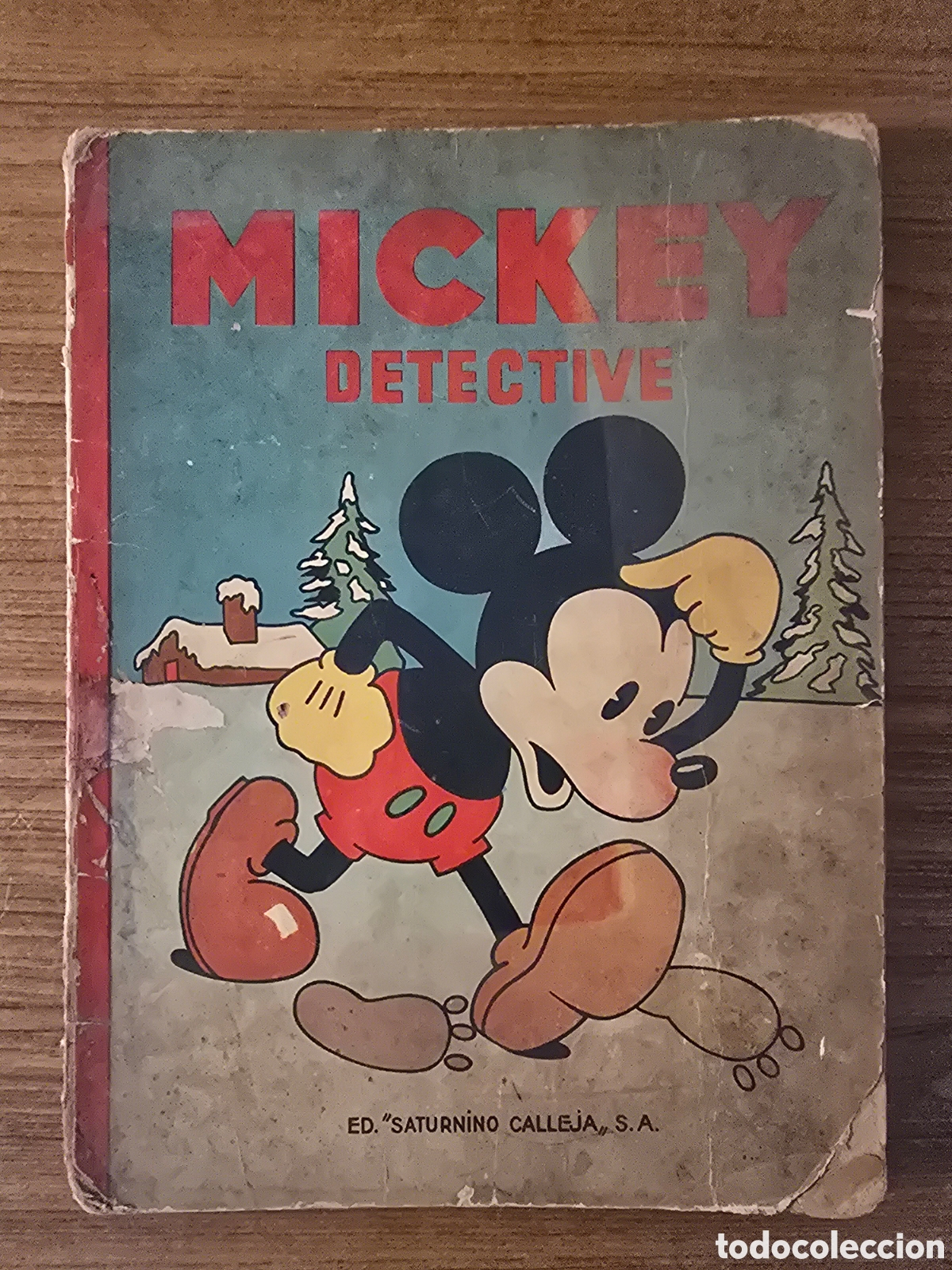 Libros antiguos: MICKEY DETECTIVE,A&Ntilde;O 1935,(EDITORIAL SATURNINO CALLEJA)