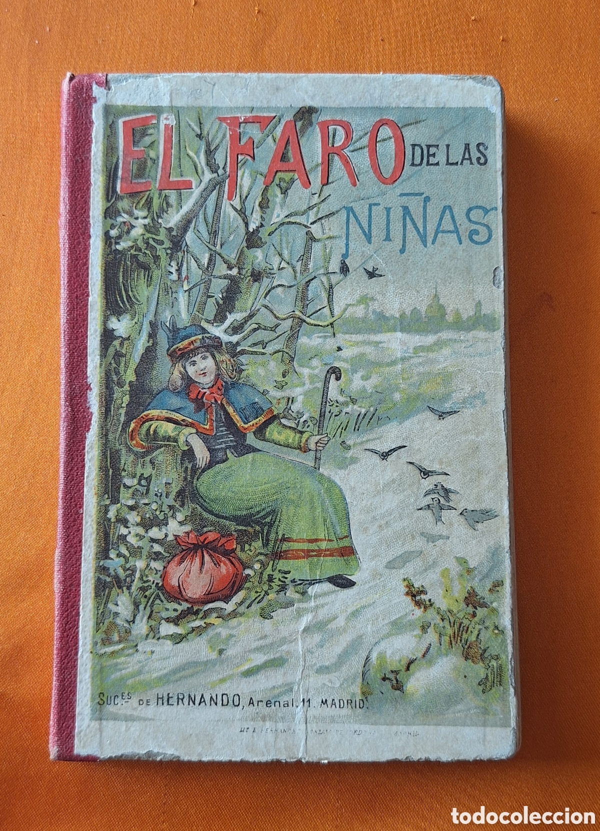 Libros antiguos: Libro El Faro de Las Ni&ntilde;as - Colecci&oacute;n Cuentos - D. Baldomero Mediano y Ruiz 1908