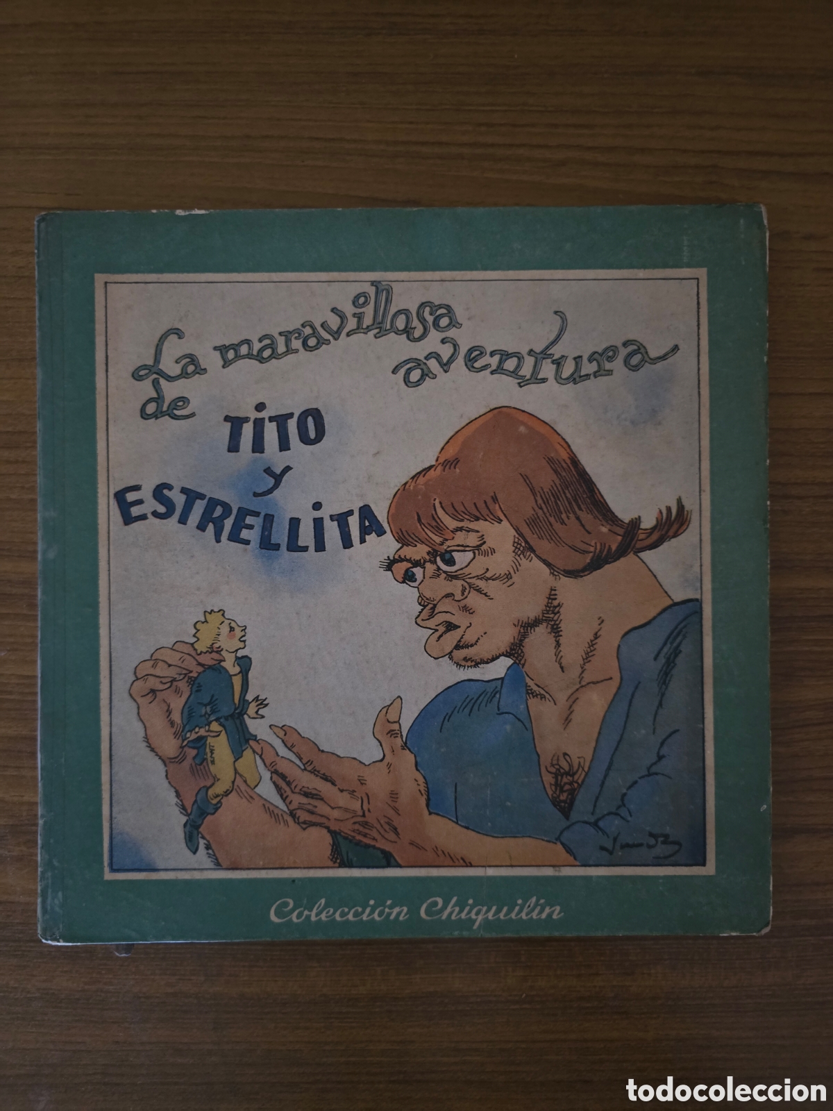 Libros antiguos: LA MARAVILLOSA AVENTURA DE TITO Y ESTRELLITA,COLECCION CHIQUILIN,(LIBRERIA DALMAU)