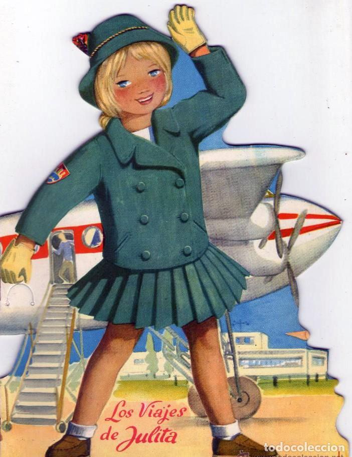 Libros antiguos: ANTIGUO CUENTO TROQUELADO LOS VIAJES DE JULITA. LUSTRACIONES M&ordf; EUGENIA EDITORIAL COLON A&ntilde;o 1960.