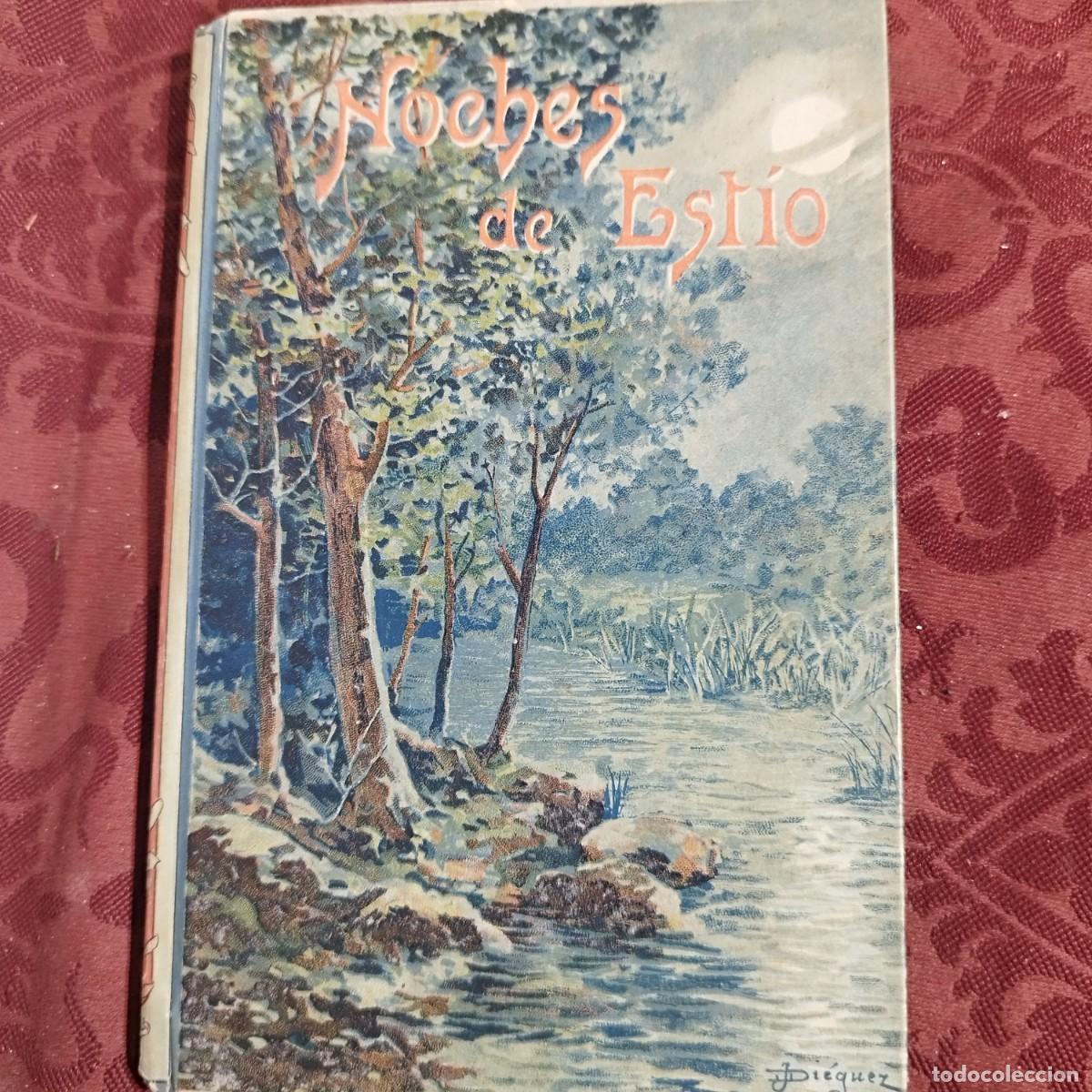 Libros antiguos: CUENTOS NOCHES DE ESTIO - BIBLIOTECA AZUCENA - PILAR PASCUAL DE SANJUAN - 1908 -