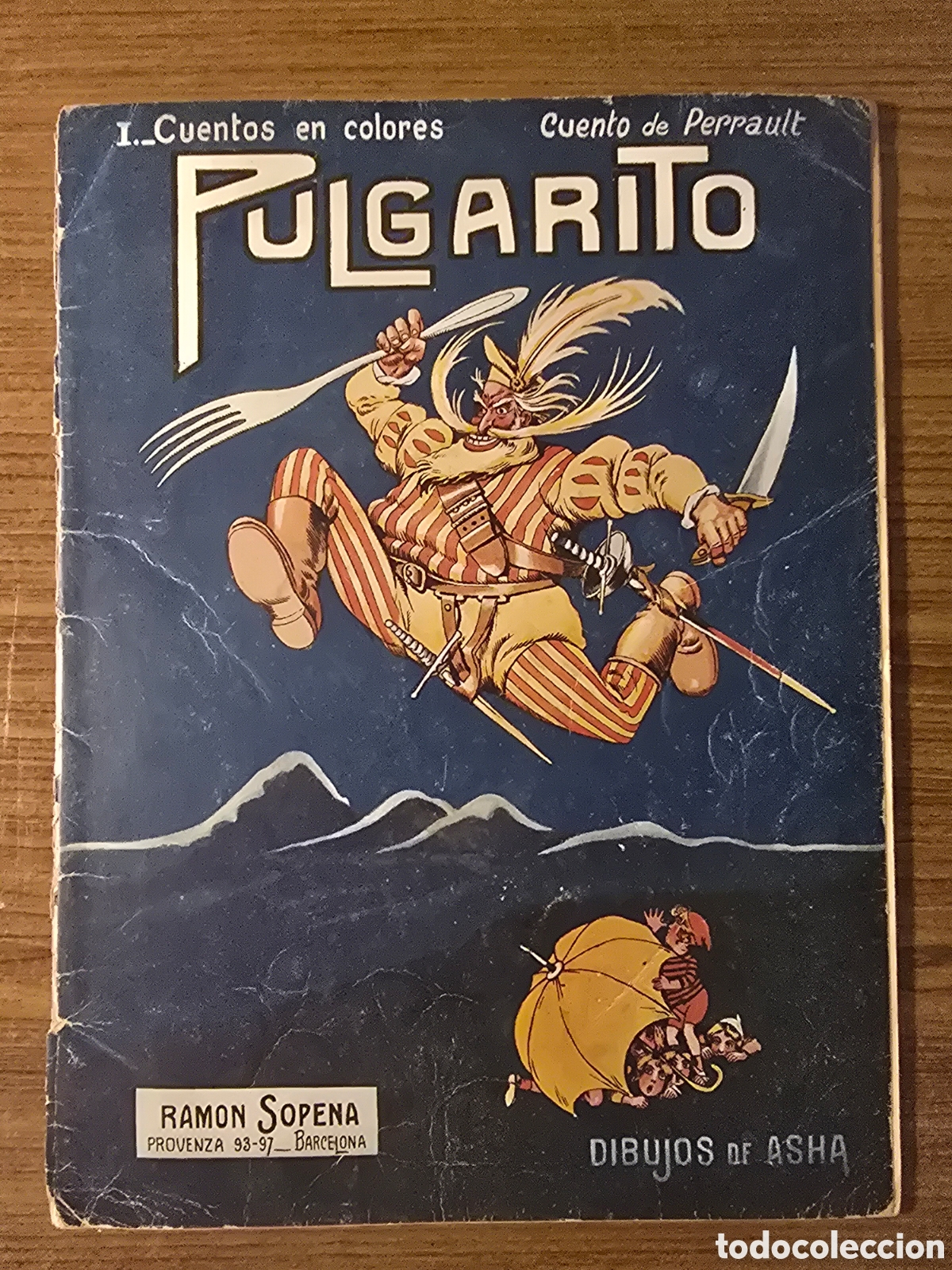 Libros antiguos: PULGARITO,CUENTOS DE PERRAULT,(RAMON SOPENA)
