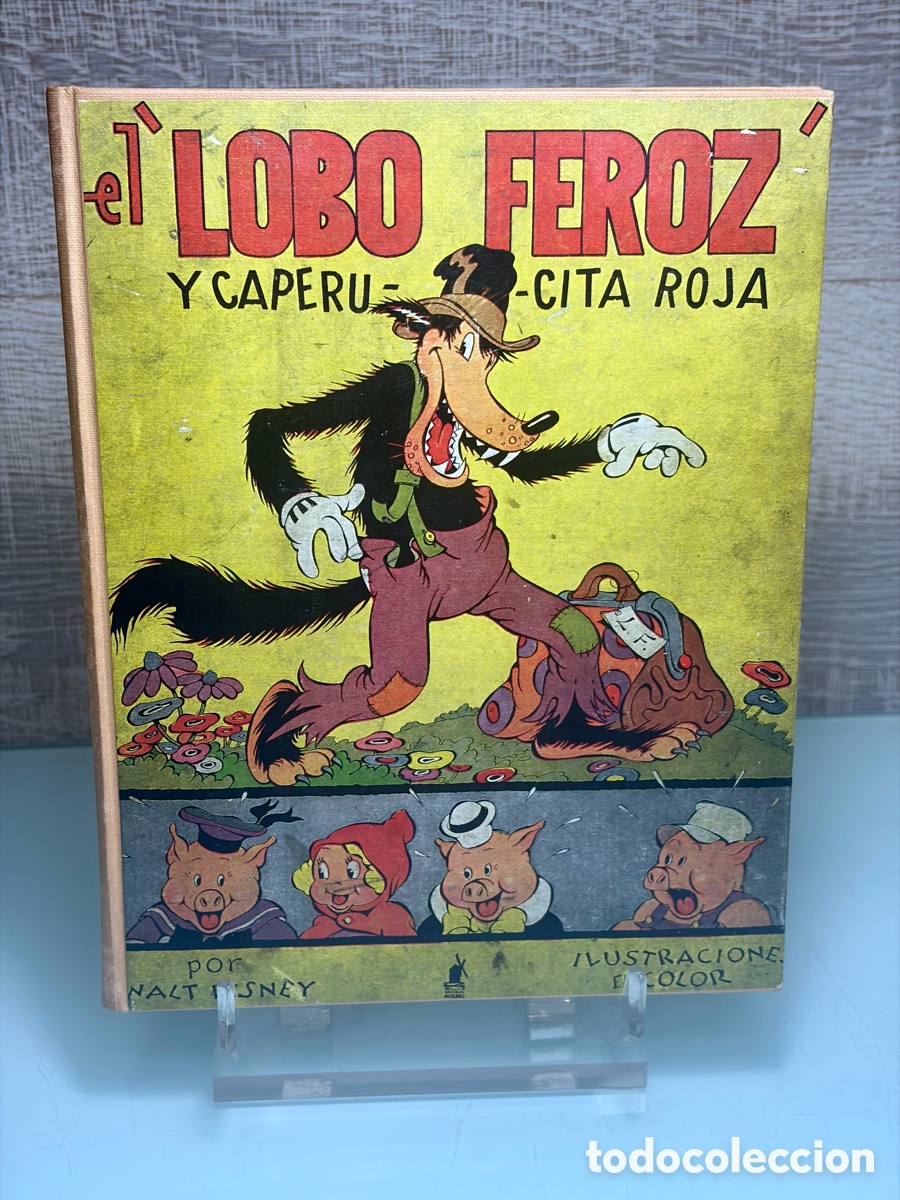 Antiquarische B&uuml;cher: Libro El Lobo Feroz y Caperucita Roja. Walt Disney 1935