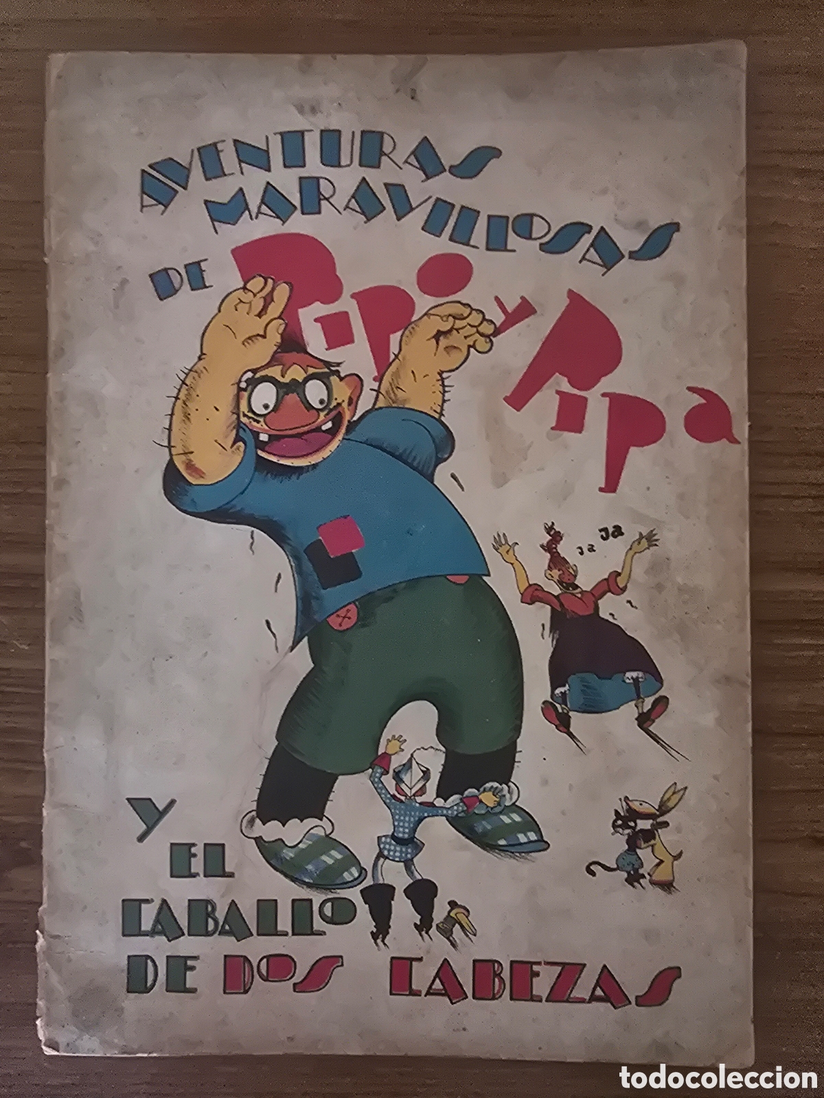 Libri antichi: AVENTURAS MARAVILLOSAS DE PIPO Y PIPA Y EL CABALLO DE DOS CABEZAS,(EDITORIAL ESTAMPA)