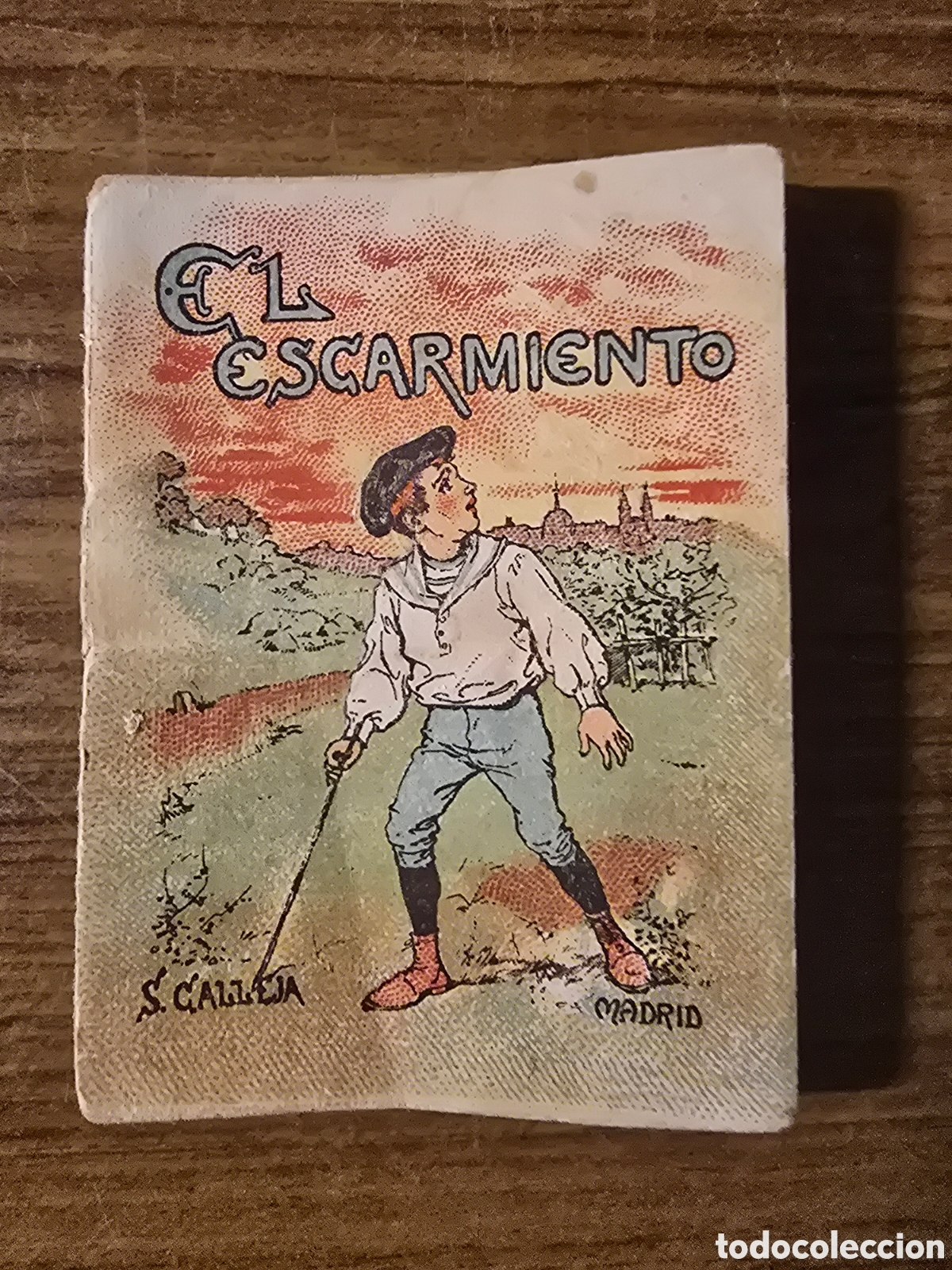 Libri antichi: EL ESCARMIENTO,SERIE VI,TOMO 109,JUGUETES INSTRUCTIVOS,(SATURNINO CALLEJA)
