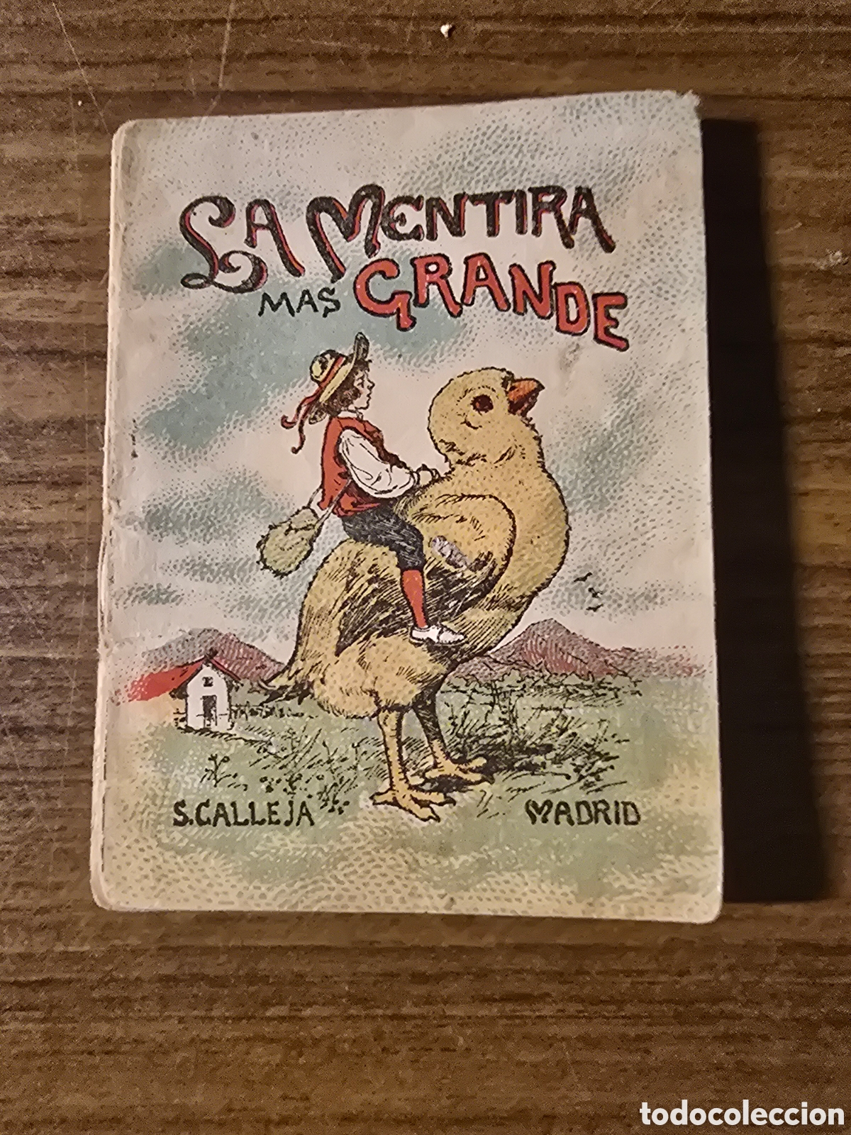 Libri antichi: LA MENTIRA MAS GRANDE,SERIE VIII,TOMO 147,JUGUETES INSTRUCTIVOS,(SATURNINO CALLEJA)