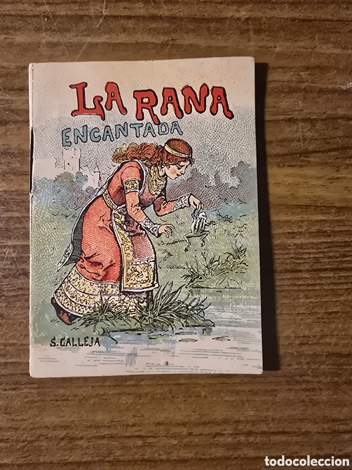 Libri antichi: LA RANA ENCANTADA,SERIE IX,TOMO 174,JUGUETES INSTRUCTIVOS,(SATURNINO CALLEJA)