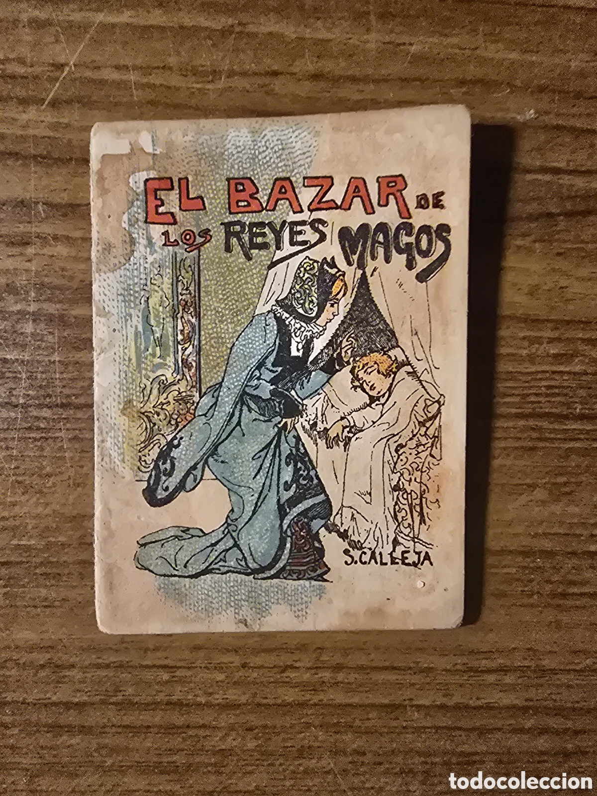 Libri antichi: EL BAZAR DE LOS REYES MAGOS,SERIE XI,TOMO 207,JUGUETES INSTRUCTIVOS,(SATURNINO CALLEJA)