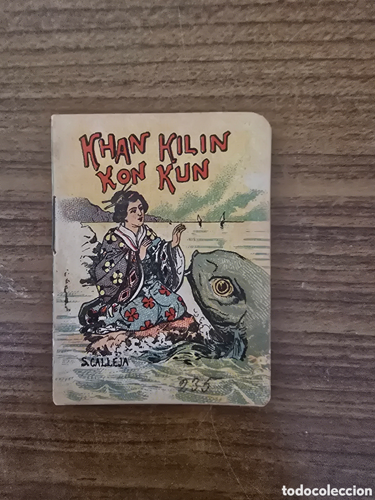 Libri antichi: KHAN KILIN KON KUN,SERIE XII,TOMO 235,JUGUETES INSTRUCTIVOS,(SATURNINO CALLEJA)