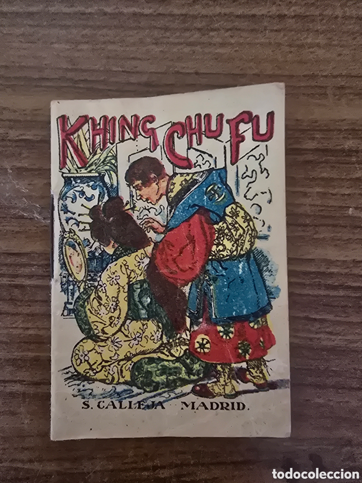 Libros antiguos: KHING CHU FU,SERIE XIII,TOMO 243,JUGUETES INTERACTIVO, (SATURNINO CALLEJA)