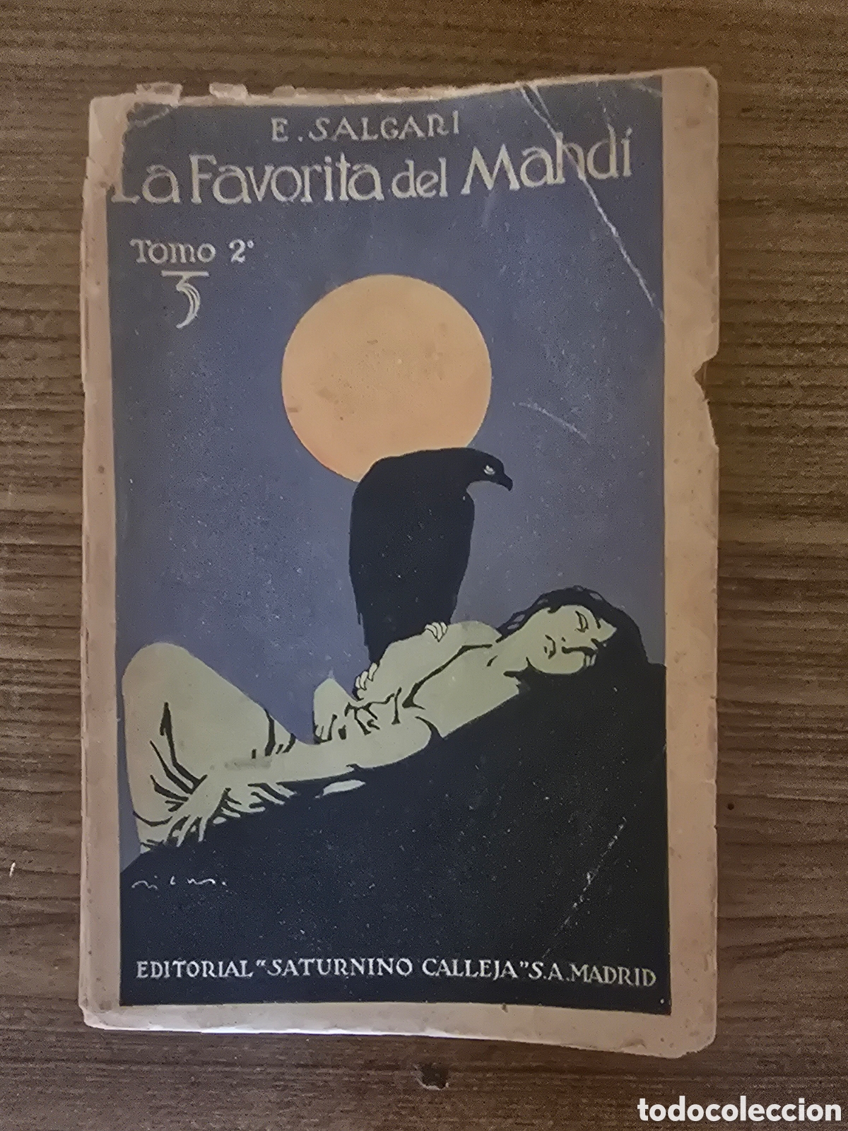 Antiquarische B&uuml;cher: LA FAVORITA DEL MAHDI,TOMO II,EMILIO SALGARI,(SATURNINO CALLEJA)